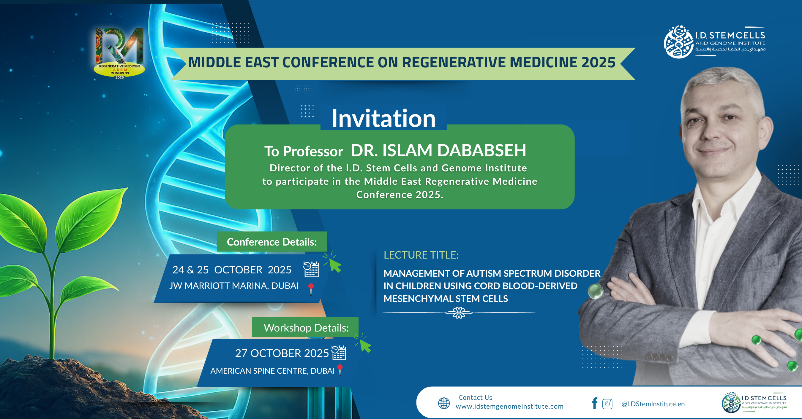 Participation of the Institute, Represented by Dr. Islam Dababseh, in the Middle East Regenerative Medicine Congress 2025